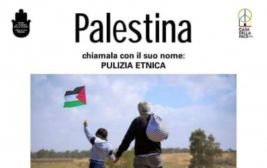 Palestina. Chiamala con il suo nome: PULIZIA ETNICA