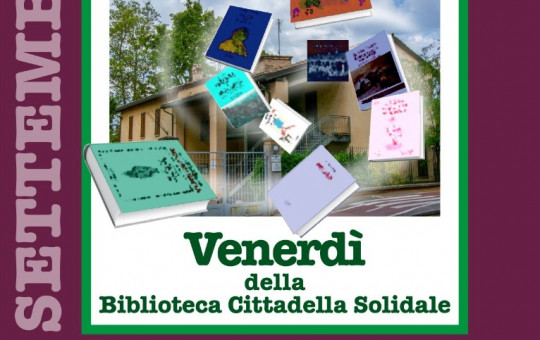 Venerdi' della Biblioteca Cittadella Solidale