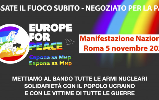 Manifestazione Nazionale di Europe For Peace. Cessate il fuoco subito, negoziato per la Pace!